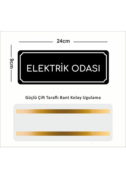 Elektrik Odası - Ofis Departman Kapı Isimliği, Yönlendirme Levhası 24X9 cm 4mm fiyatları