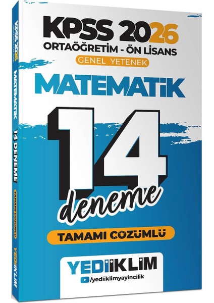 Yediiklim 2026 Kpss Ortaöğretim Ön Lisans Genel Yetenek Matematik Tamamı Çözümlü 14 Deneme
