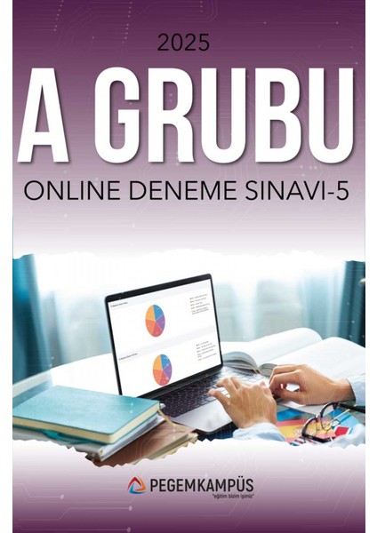 2025 A Grubu Türkiye Geneli Online Deneme Sınavı - 5