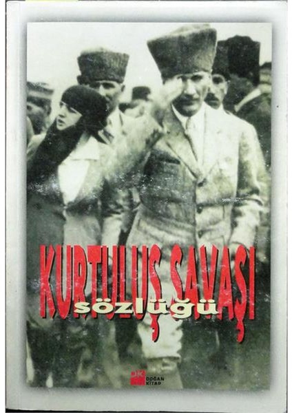 Kurtuluş Savaşı Sözlüğü - Fahrettin Çiloğlu