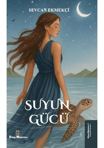 Suyun Gücü