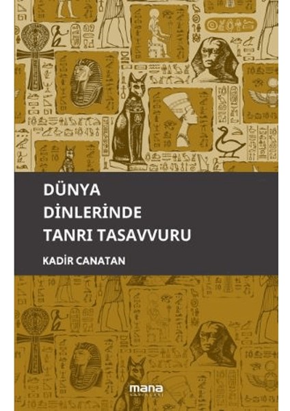 Dünya Dinlerinde Tanrı Tasavvuru
