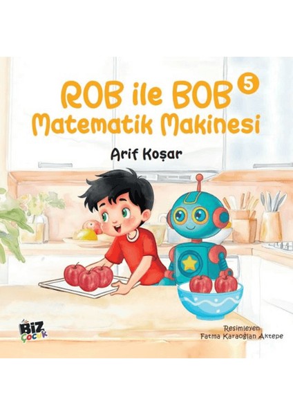 Rob Ile Bob 5 - Matematik Makinesi