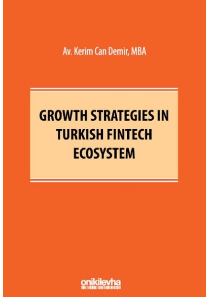 Growth Strategies In Turkish Fintech Ecosystem