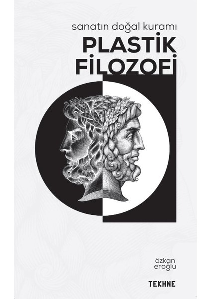Sanatın Doğal Kuramı: Plastik Filozofi