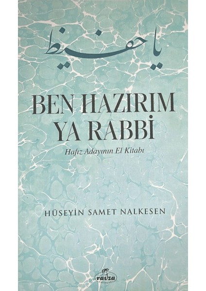 Ben Hazırım Ya Rabbi