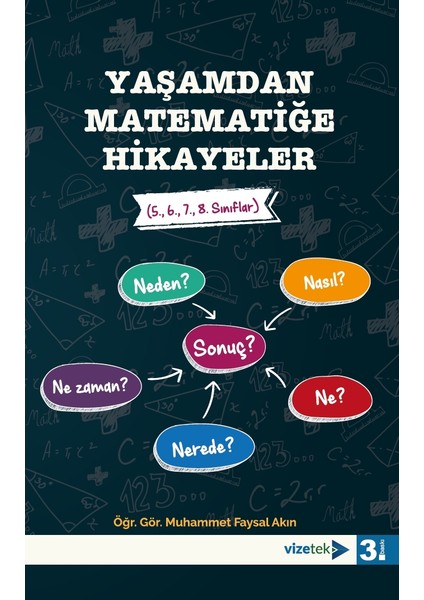 Yaşamdan Matematiğe Hikayeler (5., 6., 7., 8. Sınıflar)