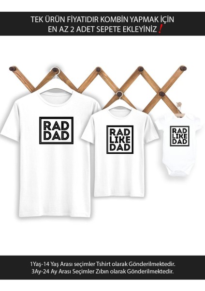Rad Dad Baba Oğul Kız (Tek Ürün Fiyatıdır Kombin Yapmak Için En Az 2 Adet Sepete Ekleyiniz)