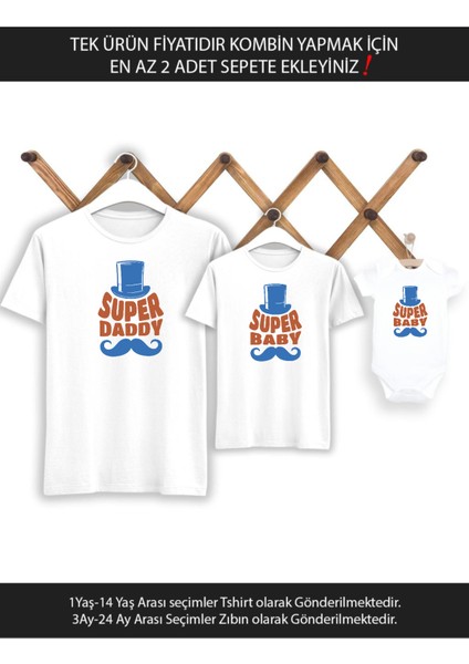 Super Daddy Baby Baba Oğul Kız (Tek Ürün Fiyatıdır Kombin Yapmak Için En Az 2 Adet Sepete Ekleyiniz)