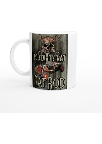You Dirty Rat Rat Rod Kupa Bardak