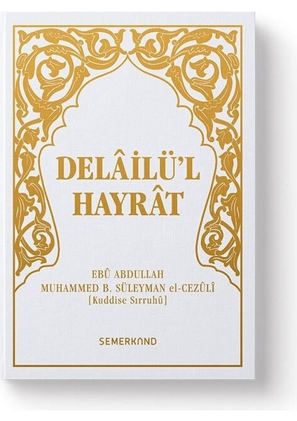 Delailül Hayrat Cep Boy Beyaz Kapak | Süleyman El-Cezuli