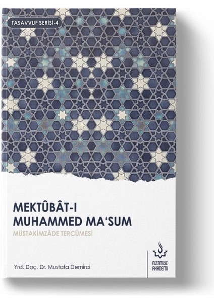 Mektubatı Muhammed Masum 1. Cilt | Mustafa Demirci