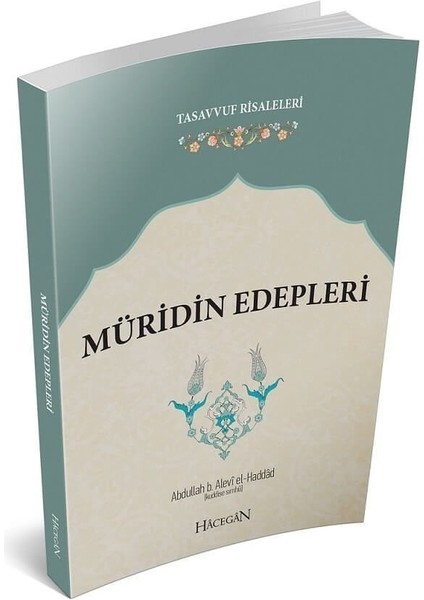 Müridin Edepleri | Abdullah B. Alevi El-Haddad