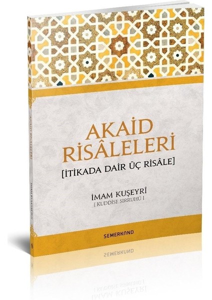 Itikada Dair Üç Risale | Akaid Risaleleri | Imam Kuşeyri