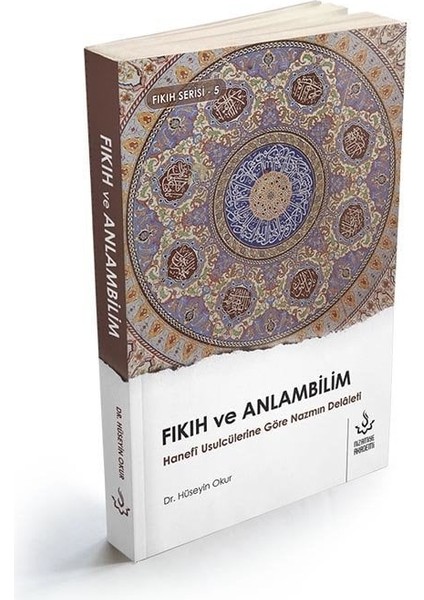 Fıkıh ve Anlam Bilim | Hüseyin Okur