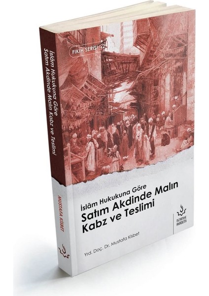 Islam Hukukuna Göre Satım Akdinde Malın Kabz Teslimi