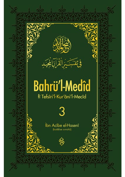 Bahrül Medid 3.cilt | Ibn Acibe El-Haseni