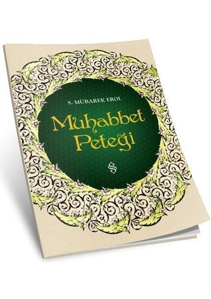Muhabbet Peteği | Şeyh Seyid Muhammed Mübarek El Hüseyni
