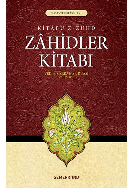 Zahidler Kitabı | Veki B.cerrah Er-Ruasi