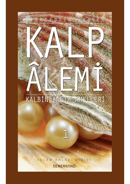 Kalp Alemi 1 | Siraceddin Önlüer