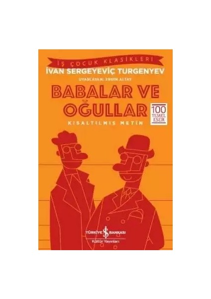 Babalar Ve Oğullar - İvan Sergeyeviç Turgenyev
