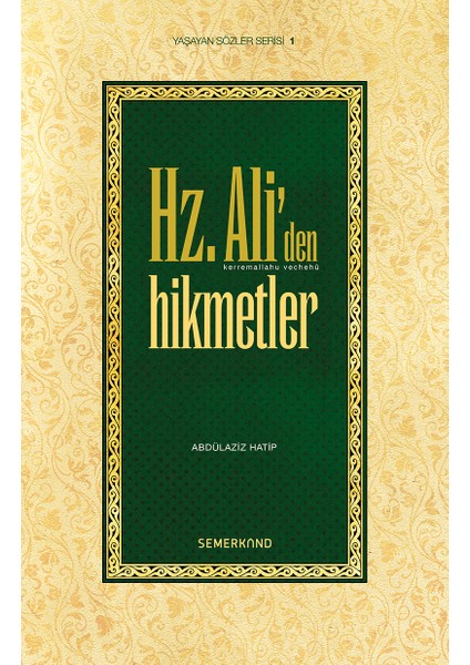 Hz. Aliden Hikmetler | Abdulaziz Hatip