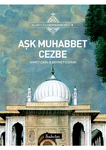 Nurlu Öğütler | Muhyiddin Ibnül-Arabi