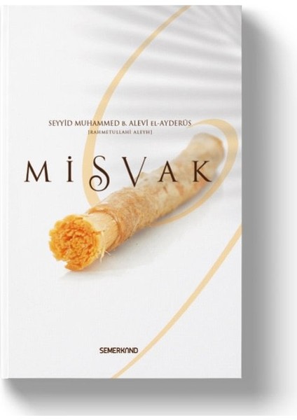 Misvak | Muhammed B. Alevî El-Ayderus