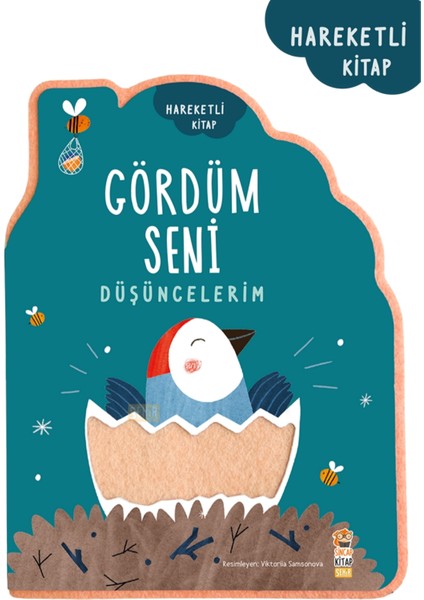 Gördüm Seni Düşüncelerim 1+ Yaş Için Keçeli ve Hareketli Sayfalı Yeni Eğitici Öykü-Masal Kitabı