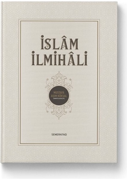Islam Ilmihali | Mustafa Asım Köksal