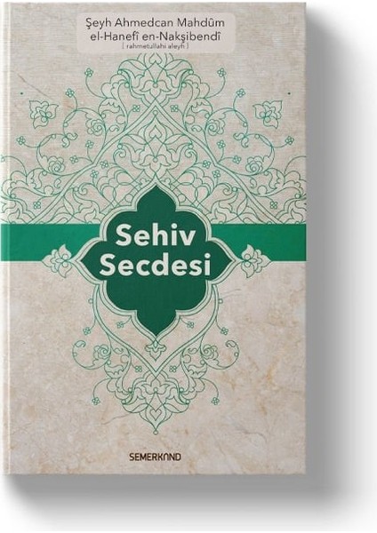 Sehiv Secdesi | Şeyh Ahmedcan Mahdum
