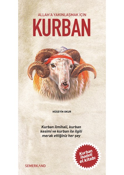 Kurban - Allaha Yakınlaşmak Için | Hüseyin Okur