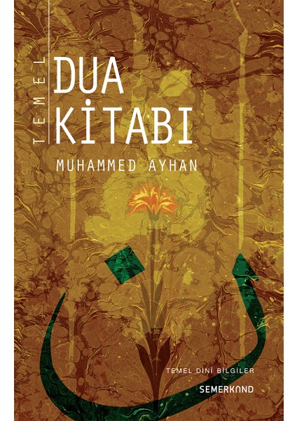 Temel Dua Kitabı | Muhammed Ayhan