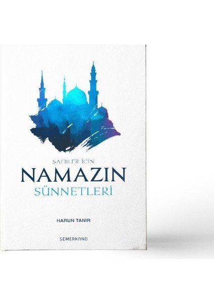 Namazın Sünnetleri | Harun Tanır