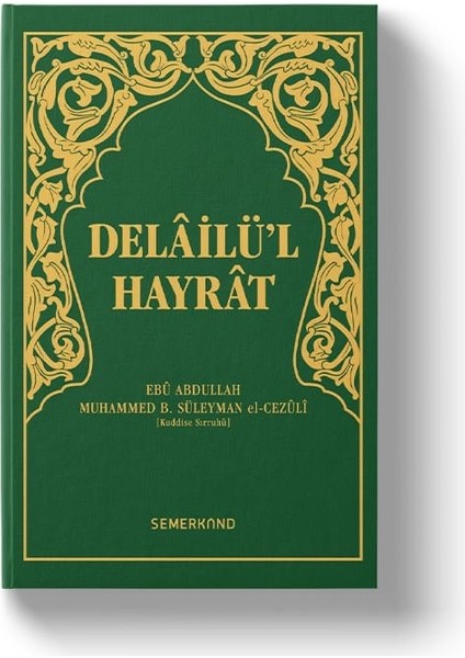 Delailül Hayrat Hafız Boy Yeşil Kapak | Süleyman El-Cezuli