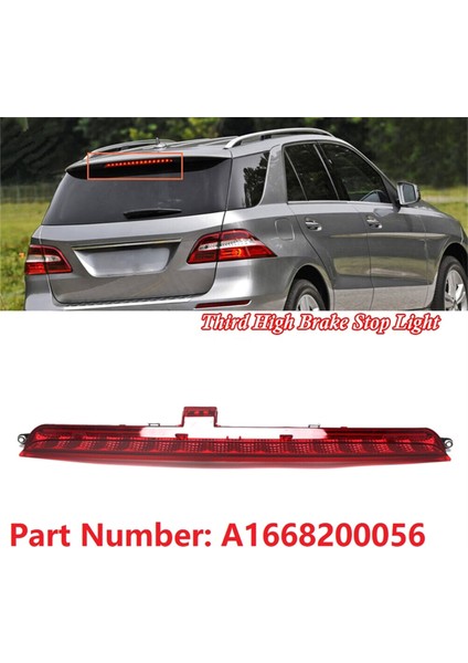 Araba Yüksek Seviye Arka Üçüncü LED Fren Durdurma Lambası A1668200056 Mercedes-Benz W166 X166 2012-2019 Ek Fren Lambası (Yurt Dışından)