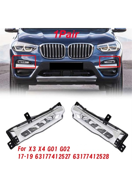 Araba Ön Tampon LED Gündüz Farı Bmw X3 X4 G01 G02 17-19 Araba Sürüş Lambası LED Drl Sis Lambası 63177412527 L (Yurt Dışından)