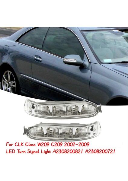 Mercedes Benz Clk Sınıfı W209 C209 2002-2009 Için Araba Yan Ayna LED Lambası Dikiz Aynası Dönüş Sinyal Lambası A2308200721 L (Yurt Dışından)