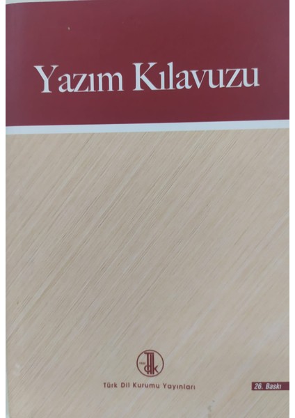 Türk Dil Kurumu Yazım Kılavuzu (505 Sayfa)