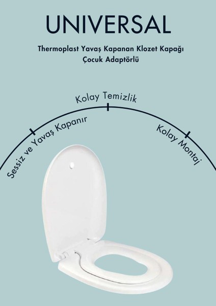 Thermoplast Universal Çocuk Adaptörlü Yavaş Kapanır Klozet Kapağı 0340