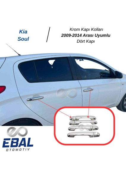 Kia Soul Krom Kapı Kolu 4 Kapı 2009-2014 Arası Uyumlu P. Çelik