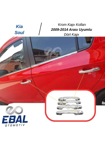 Kia Soul Krom Kapı Kolu 4 Kapı 2009-2014 Arası Uyumlu P. Çelik