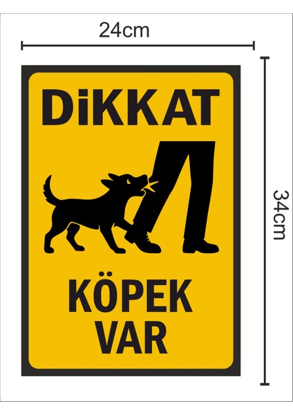 Dikkat Köpek Var 2 - Uyarı Tabela Levhası 24 x 34 cm Polikarbon modelleri