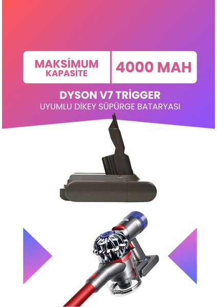 Dyson V7 Trigger Uyumlu Batarya (Maksimum Kapasite) 21.6 V 4000MAH Dikey Süpürge Bataryası