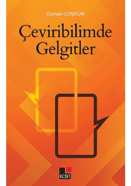 Çeviribilimde Gelgitler