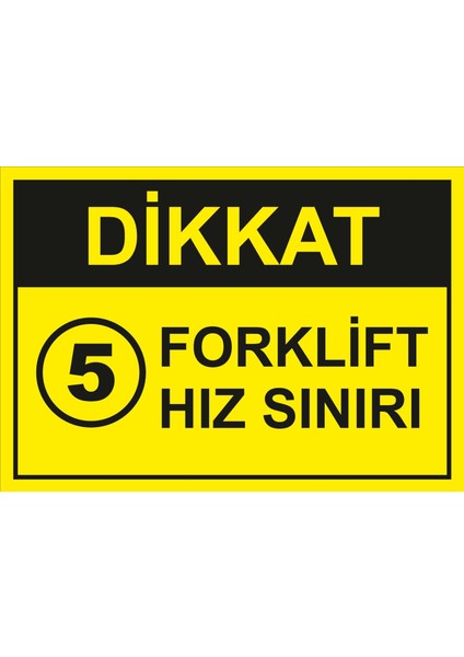 Forklift Hız Sınırı Sticker 20X28 cm