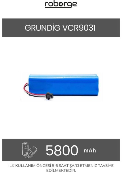 Grundig VCR9031 Robot Süpürge Uyumlu Batarya 5800 mAh - Muadil Ürün