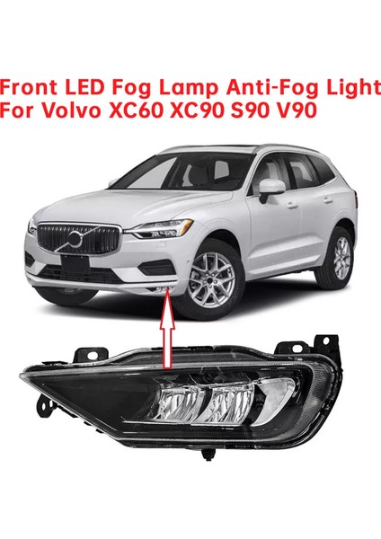 Araba Ön LED Sis Lambası Volvo XC60 XC90 S90 V90 LED Gündüz Çalışan Sürüş Lambası 31434666 31395865 L (Yurt Dışından) indirimleri