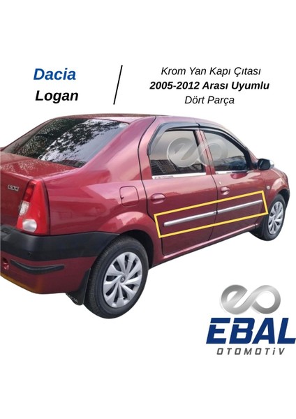 Dacia Logan Krom Yan Kapı Çıtası 4 Kapı 2005-2012 P. Çelik