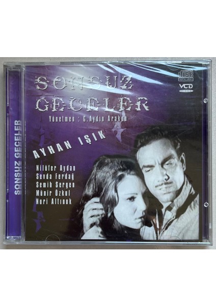 Sonsuz Geceler VCD Film (Ayhan Işık, Nilüfer Aydan,sevda Ferdağ,semih Sergen, Münir Özkul,nuri Altınok) Ambalajında